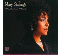 Stallings, Mary - Manhattan Moods