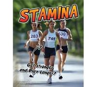 Stamina Get Stronger and Play Longer by Ellen Labrecque Ellen Labrecque (Auteur)