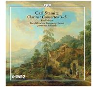 Stamitz / Meyer / Schlaefli - Clarinet Concertos 3-5 [Compact Discs]