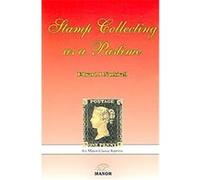 Stamp Collecting As a Pastime Edward J. Nankivell (Auteur)