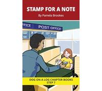 Stamp For A Note Chapter Book: Decodable Chapter Book Series for Students Learning to Read. For Developing Readers and Students with Dyslexia. (Step 7 ... Blends and up to Six Sounds in a Word)