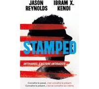 STAMPED - Antimanuel d'Histoire antiraciste Jason Reynolds (Auteur), Ibram X. Kendi (Auteur), Virginie Buhl (Traduction)