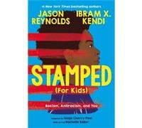 Stamped For Kids - Dr. Sonja CherryPaul - Little Brown amp Company - Livre en Anglais - Hardback Dr. Sonja CherryPaulDr. Sonja CherryPaul (Auteur)