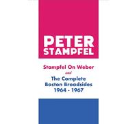 Stampfel On Weber And The Complete Boston Broadsides 1964-1967