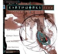 Bill Bruford / Earthworks – Stamping Ground – CD neuf – Import UK