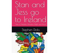 Stan and Jess go to Ireland: Tales of Nephilim, Monsters, Myths and More!