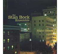 Stan Bock Ensemble - Night Grooves