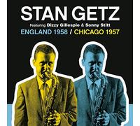 Getz Stan – England 1958 : Chicago 1957 – CD