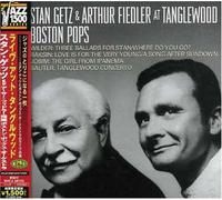 Stan Getz/Arthur Fiedler - Live at Tunglewood