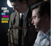 Big Band Bossa Nova + Jazz Samba (Photographs by William Claxton)