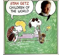 Stan Getz - Children Of The World