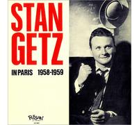 Stan Getz - In Paris 1958-1959
