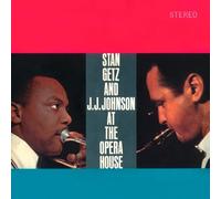 Stan Getz, J.J.Johnson - At The Opera House