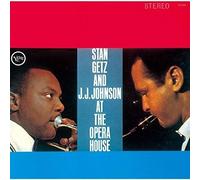 Stan Getz - & J.J. Johnson At The Opera House