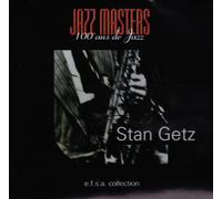 Stan Getz - Jazz Masters: 100 Ans De.