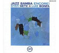 Stan Getz & Luiz Bonfá – Jazz Samba Encore ! – CD