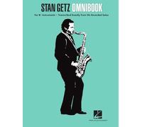 Stan Getz – Omnibook pour Sib, Saxophone ténor – Transcriptions exactes de 54 solos – Hal Leonard