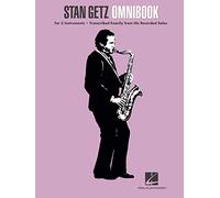 Stan Getz Omnibook: For C Instruments, Transcribed Exactly from his Recorded Solos