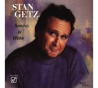 Stan Getz - Spring Is Here
