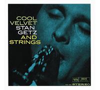Stan Getz & Strings - Cool Velvet
