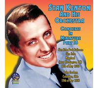 Stan Kenton And His Orchestra - Concerts in Miniature Part 18 [Import]