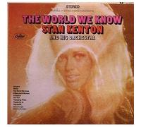 Stan Kenton And His Orchestra - The World We Know [Vinyl LP]