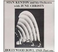 Stan Kenton And His Orchestra With June Christy , - Hollywood Bowl - 1948 - Part One - First Heard - FH 52