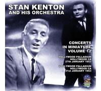 Stan Kenton - Concerts in Miniature Vol. 12