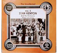 Stan Kenton & His Orchestra - 1945-1947 Vol.5