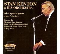 Stan Kenton & His Orchestra - Live At The Newport Jazz Festival From The Philharmonic Hall, Lincoln Center, New York, 3 July 1972
