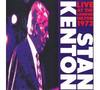 Stan Kenton & His Orchestra - Live in London Vol.1