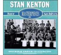 Stan Kenton & His Orchestra - Masterpieces (Jazz Archives)