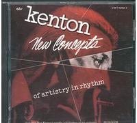 Stan Kenton & His Orchestra - New Concepts Of Artistry In Rhythm