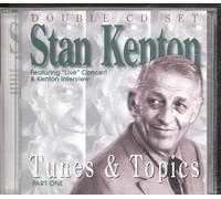Stan Kenton & His Orchestra - Tunes & Topics
