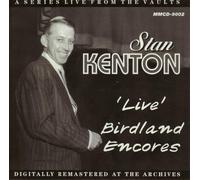 Stan Kenton - Live Birdland Encores