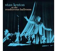 Stan Kenton - Stan Kenton: At The Rendezvous Ballroom (Black/Blue Starburst Effect) [2xWinyl]