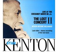 Stan Kenton - The Lost Concert II (UK Import)