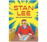 Stan Lee - Une Vie Fantastique