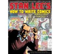 Stan Lees How to Write Comics by S Lee Lee Stan (Auteur)