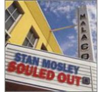 Stan Mosley - Souled Out