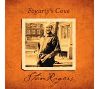 Stan Rogers - Fogarty'S Cove (LP) [Import]