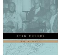 STAN ROGERS - FOR THE FAMILY - Vinyl Record - G4z