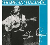 Stan Rogers - Home In Halifax [Cd]