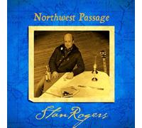 STAN ROGERS - NORTHWEST PASSAGE (LP) VINYL LP NEUF
