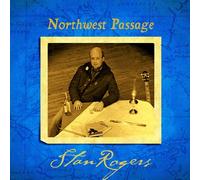 STAN ROGERS - NORTHWEST PASSAGE (LP) VINYL LP NEUF