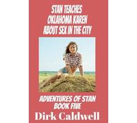 Stan Teaches Oklahoma Karen About Sex in the City