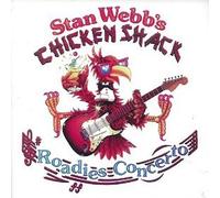 Stan Webb's Chicken Shack - Roadies Concerto