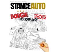 Stance Auto Magazine Dodge Colouring Book: 52 High-Detail Modified & Themed Dodge Designs