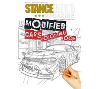 Stance Auto Magazine Modified Car Colouring Book: - 52 High-Detail JDM and Modified Car Designs