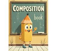 Stand Back 3Rd Grade Yellow Pencil Composition Book: 120 Pages Notebook, with Childrenstorybook Cover Design, ideal for Journaling, Creative Writing, ... Notebook, with Childrenstorybook Cover Des